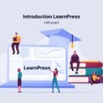 Introduction to LearnPress: Building your Learning Management System